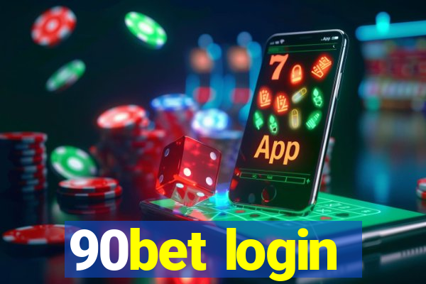 90bet login